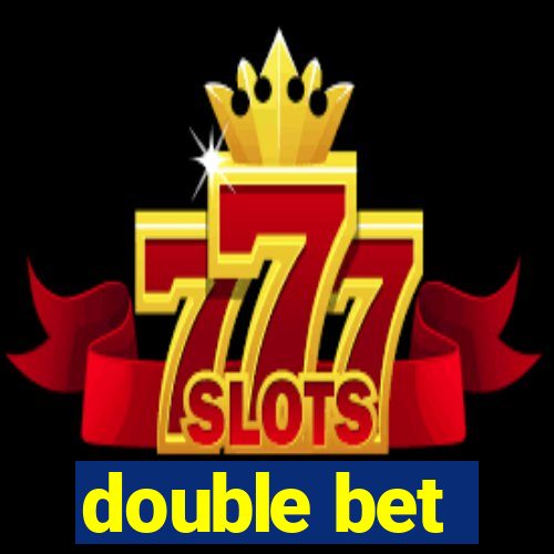 double bet